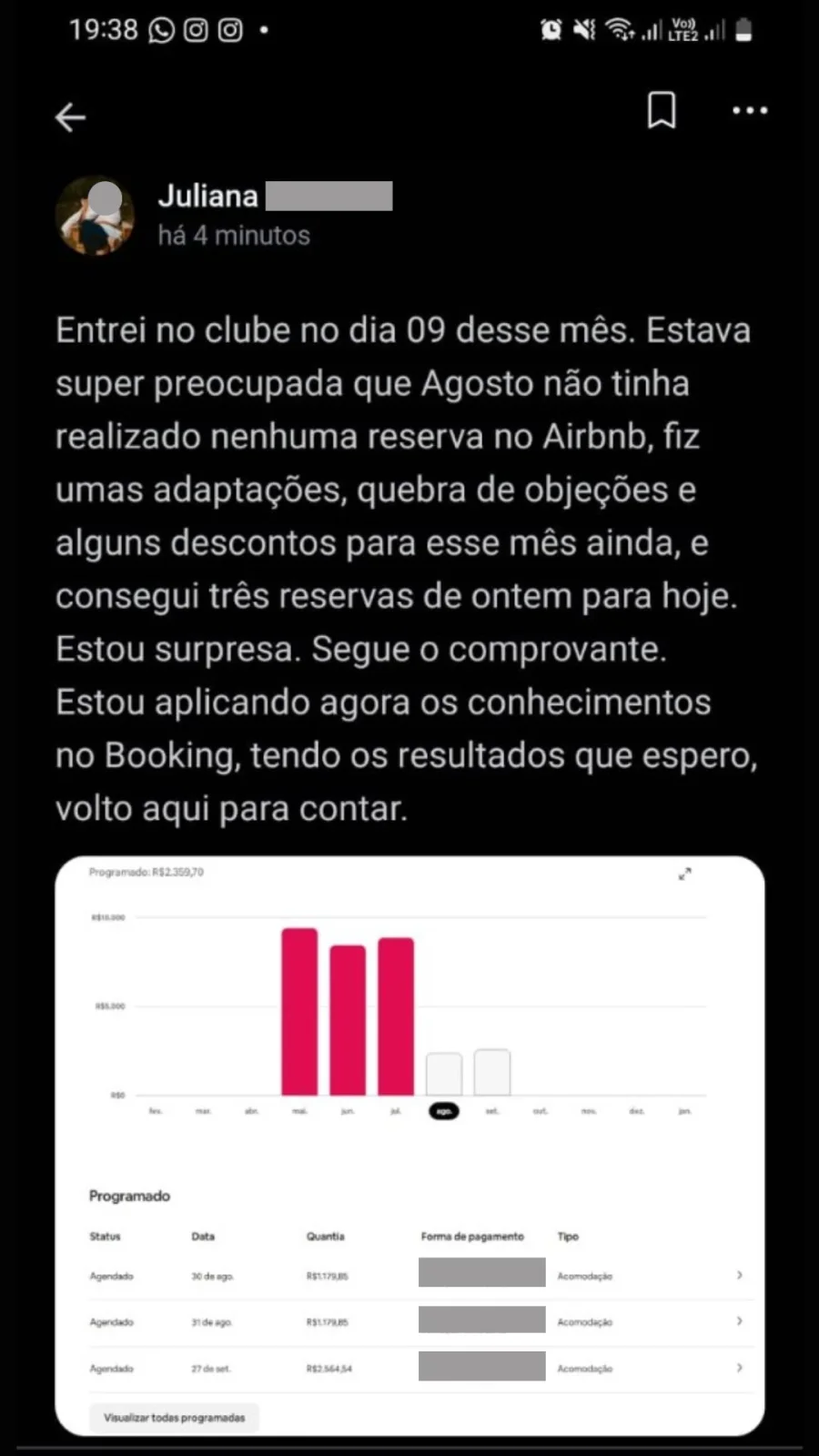 Post da aluna Juliana: entrou no Clube dia 09, agosto sem nenhuma reserva, fez adaptações e conseguiu três reservas de ontem pra hoje — com o painel do Airbnb mostrando R$2.359 programados