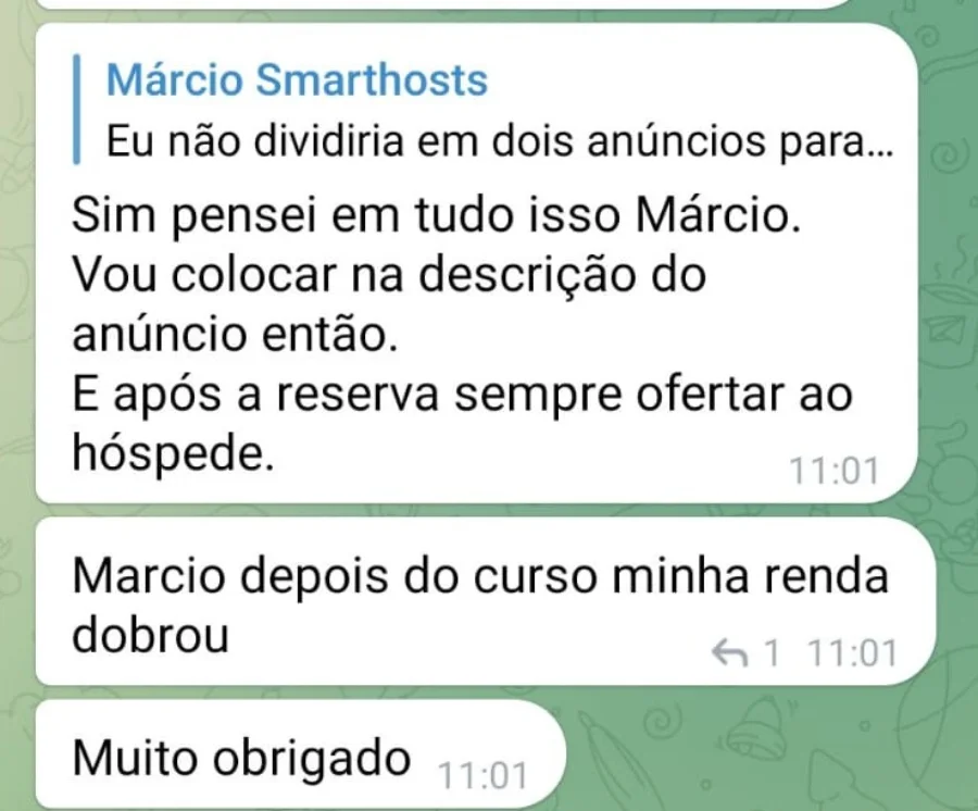Mensagem: Márcio, depois do curso minha renda dobrou